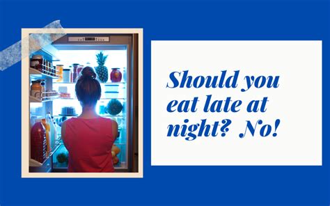 stopped eating after 7pm results|Why Not to Eat After 7 P.M. .